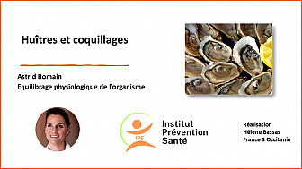 Huïtres et coquillages - par Astrid Romain - Micronutritionniste - Endobiogéniste - Acteurs Locaux 82